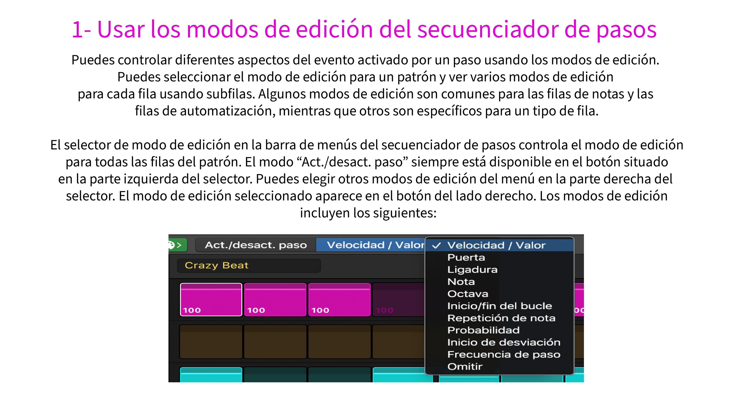 1- Usar los modos de edición del secuenciador de pasos_