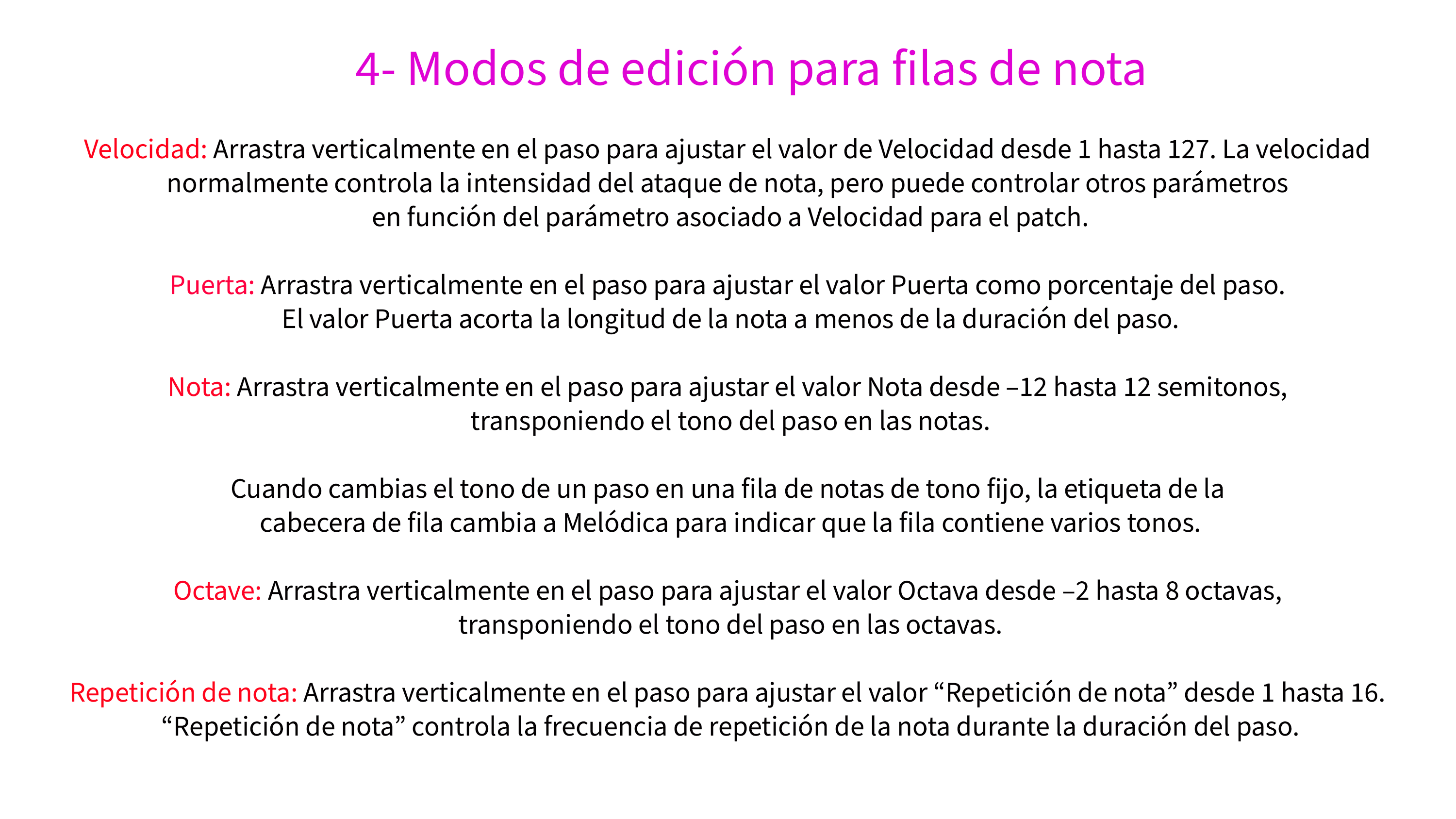 4- Modos de edición para filas de nota