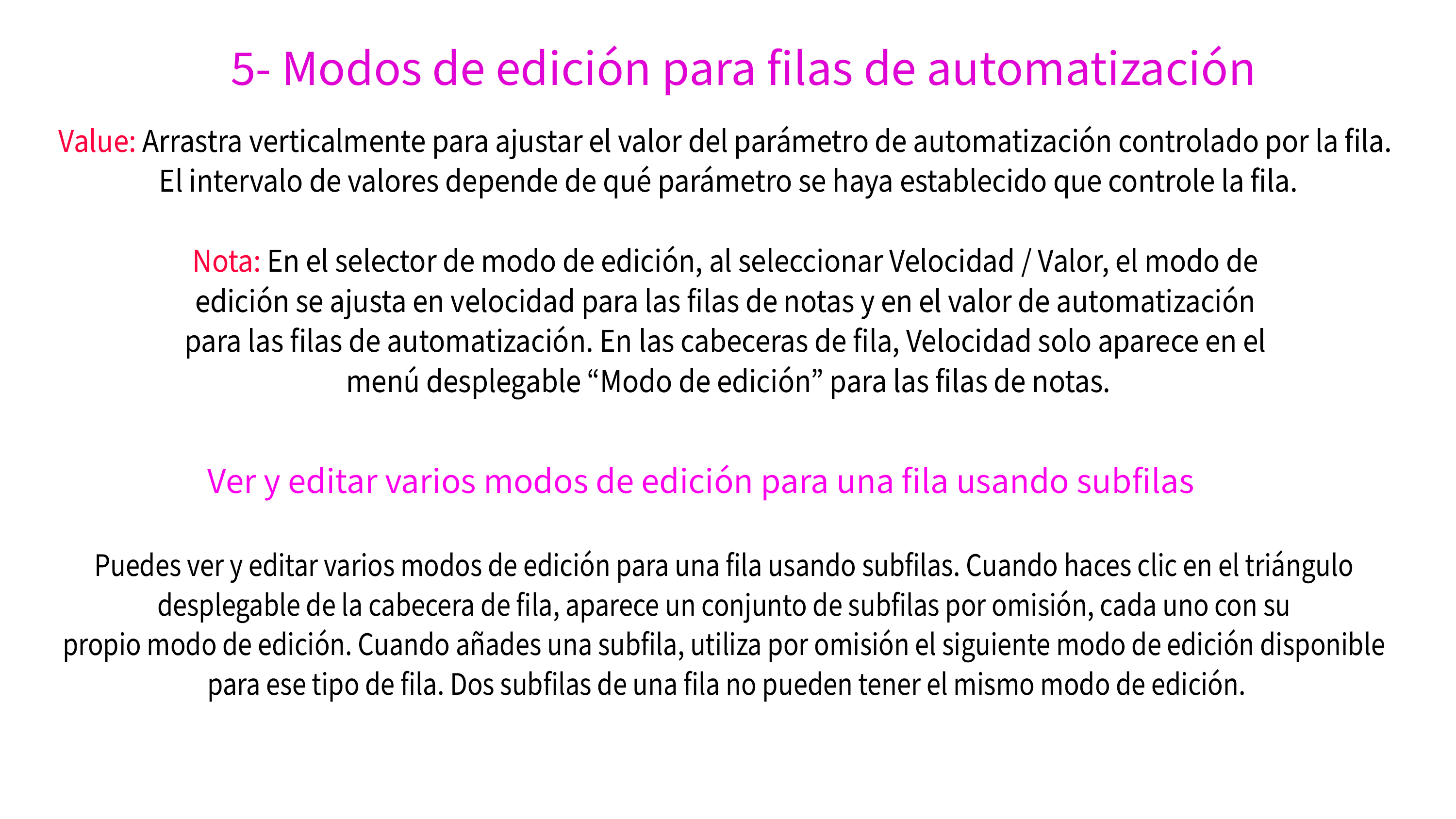 5- Modos de edición para filas de automatización