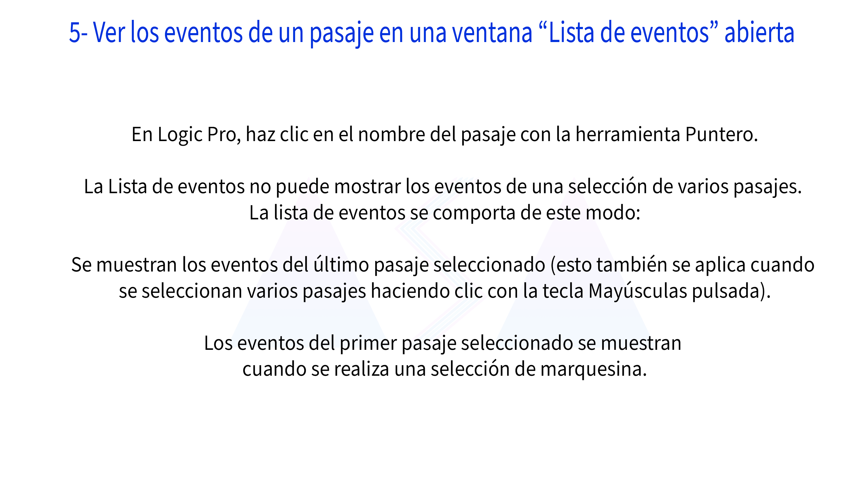 5- Ver los eventos de un pasaje en una ventana “Lista de eventos” abierta