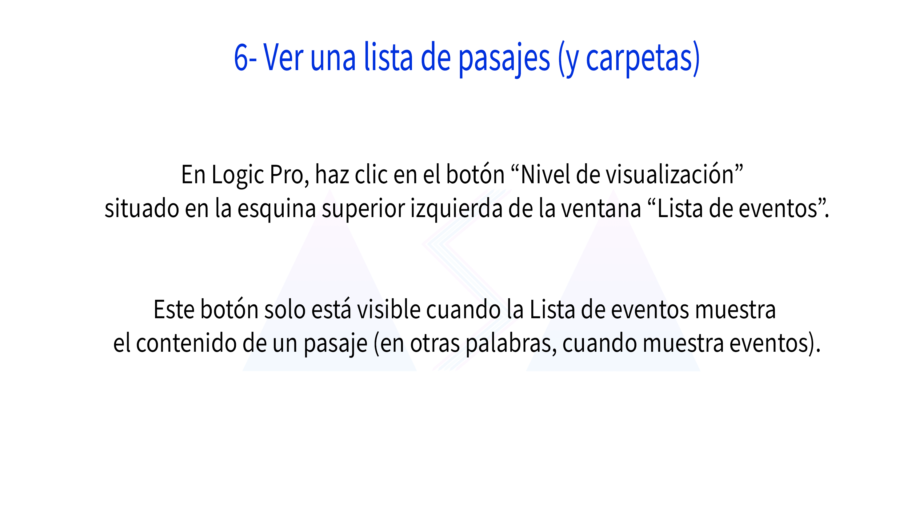 6- Ver una lista de pasajes (y carpetas)