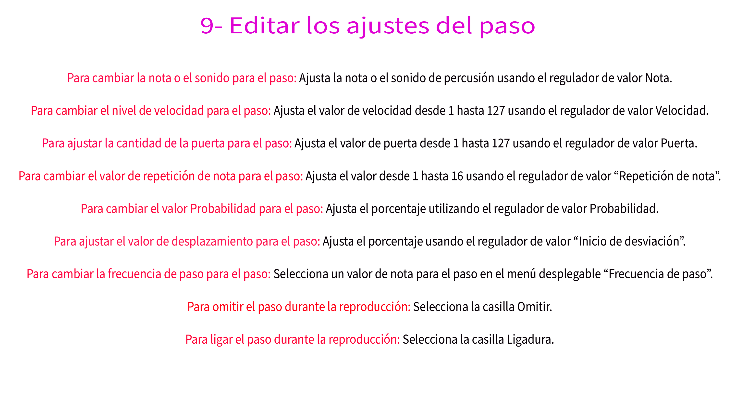 9- Editar los ajustes del paso