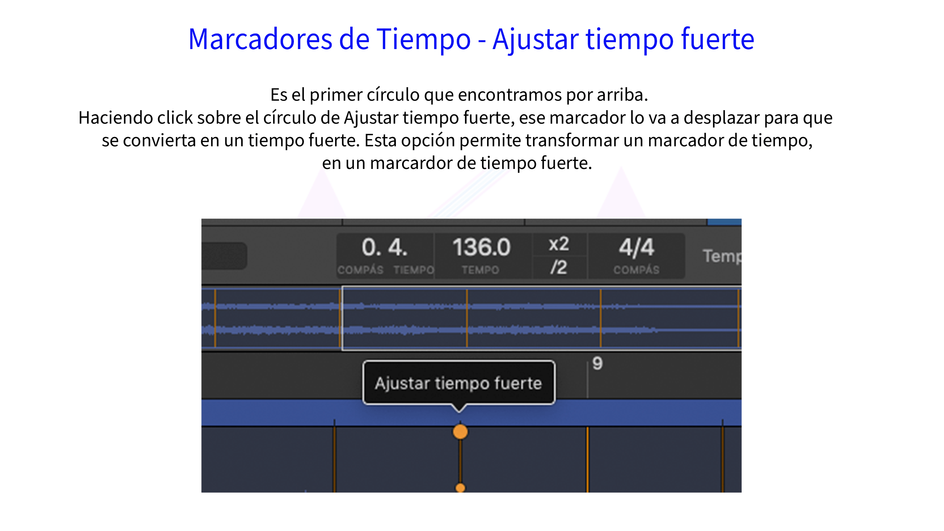 Marcadores de Tiempo - Ajustar tiempo fuerte