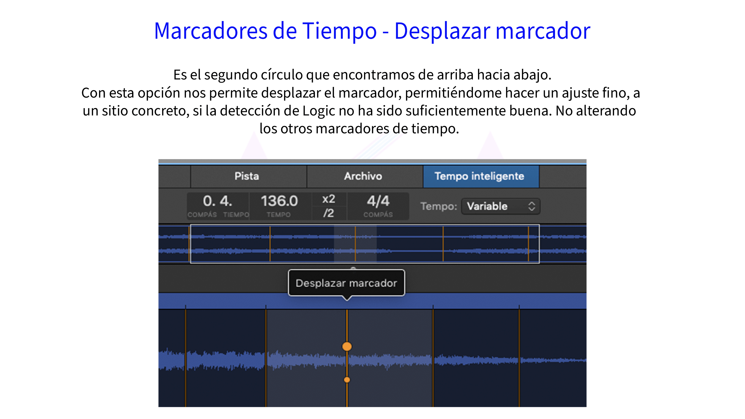 Marcadores de Tiempo - Desplazar marcador