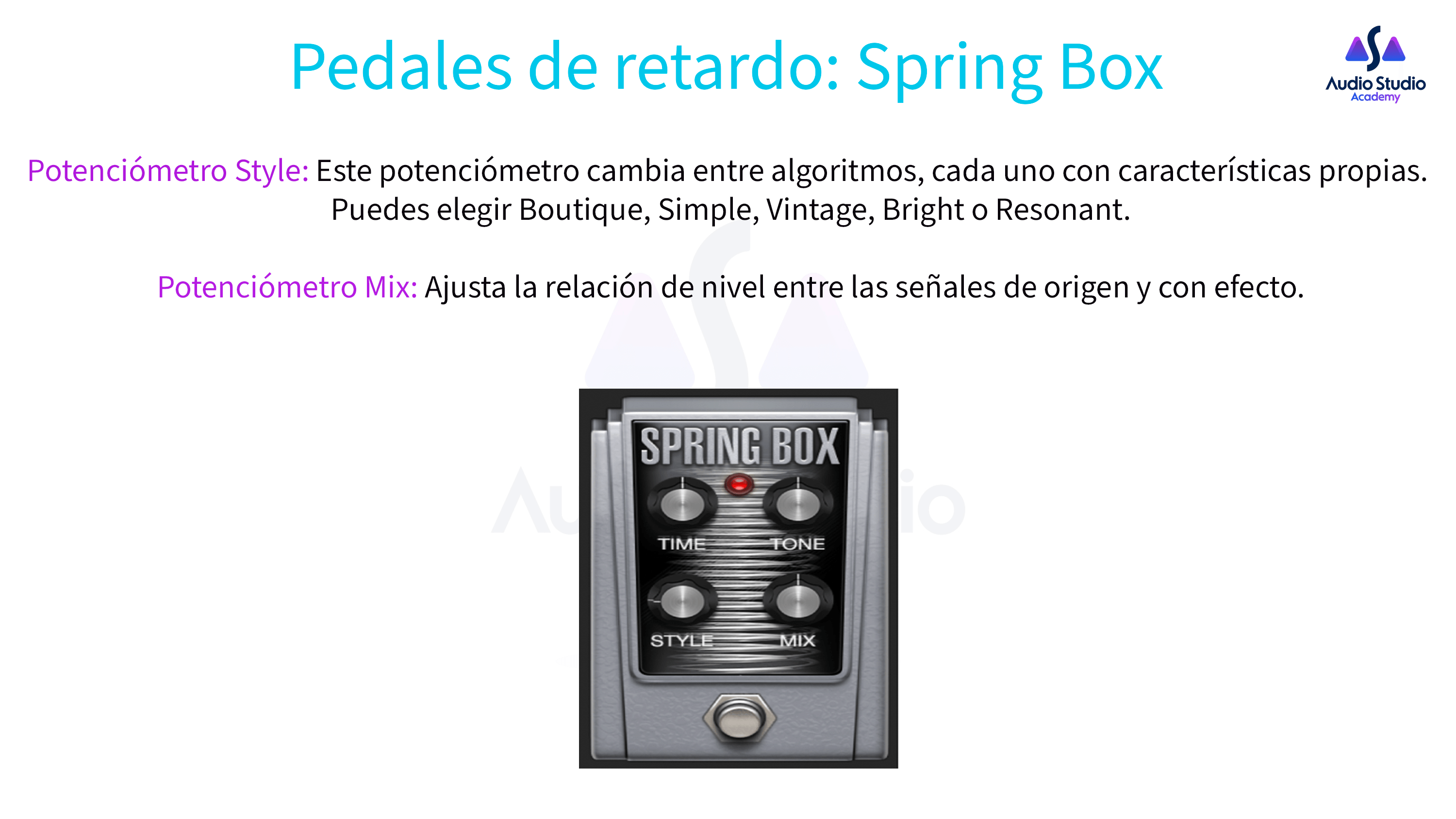 Pedales de retardo- Spring Box 02